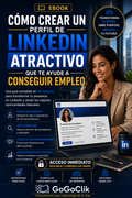 Como Crear un Perfil de LiknkedIn Atractivo