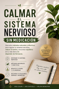 Calmar el Sistema Nervioso sin Medicación