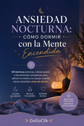 Ansiedad Nocturna: Cómo Dormir la Mente Encendida